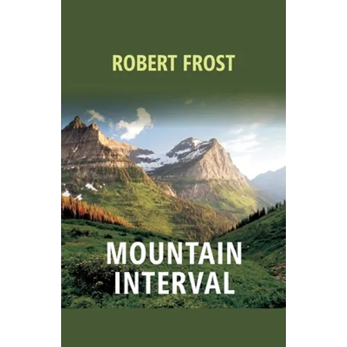 Mountain Interval - Paperback