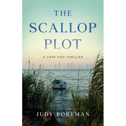 The Scallop Plot: A Cape Cod Thriller - Paperback