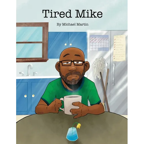 Tired Mike - Paperback