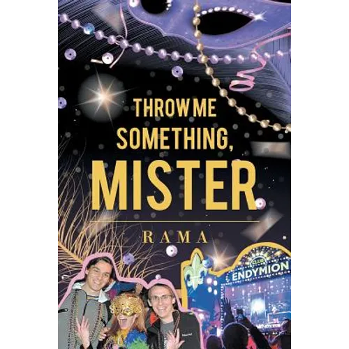 Throw Me Something, Mister - Paperback