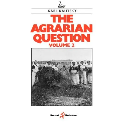 The Agrarian Question, Volume 2 - Hardcover