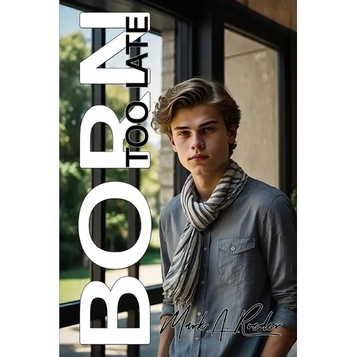 Born Too Late - Paperback