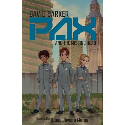 Pax and the Missing Head - Paperback