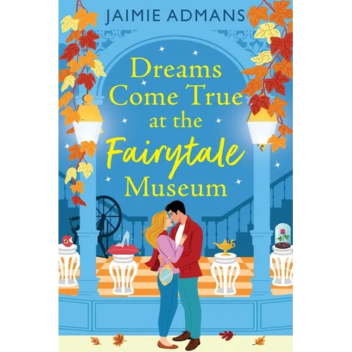 Dreams Come True at the Fairytale Museum - Paperback