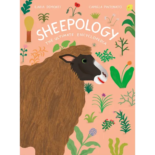 Sheepology: The Ultimate Encyclopedia - Hardcover