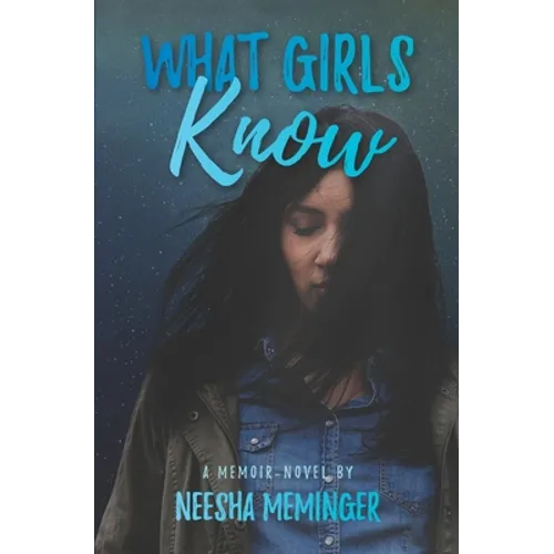 What Girls Know - Paperback