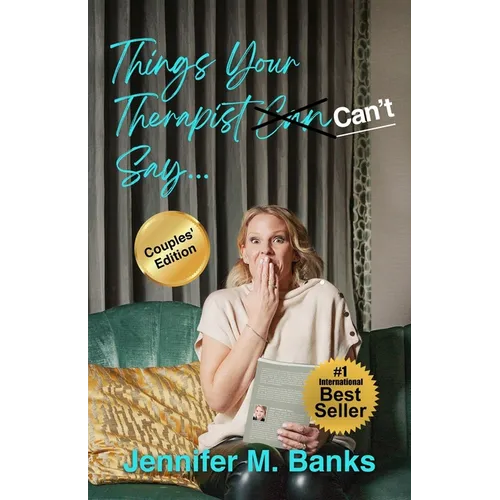 Things Your Therapist Can't Say - Paperback