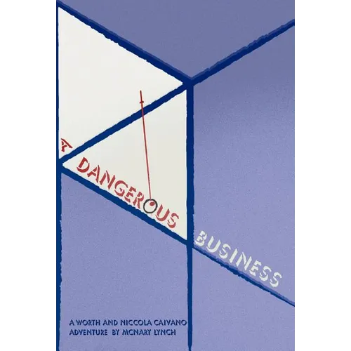 A Dangerous Business - Hardcover