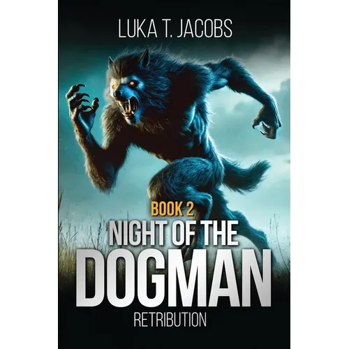 Night Of The Dogman: Retribution - Paperback