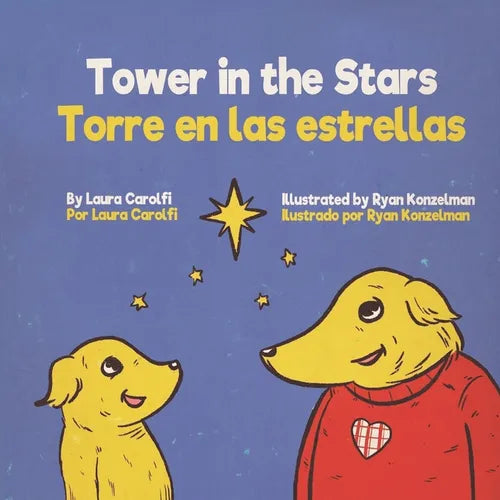 Tower in the Stars: Torre en las estrellas - Paperback