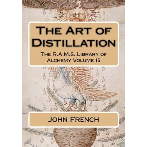 The Art of Distillation - Paperback