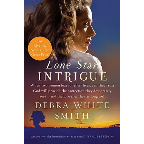 Lone Star Intrigue: Lone Star Intrigue #1 - Paperback
