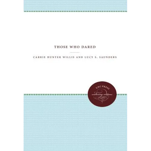 Those Who Dared - Paperback