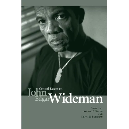 Critical Essays on John Edgar Wideman - Paperback