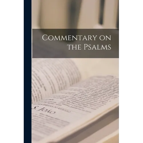 Commentary on the Psalms - Paperback