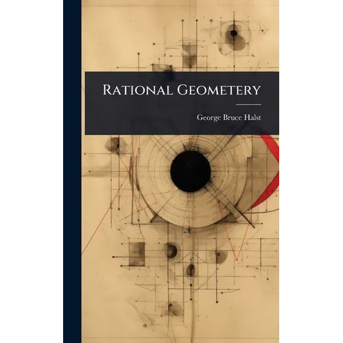 Rational Geometery - Hardcover