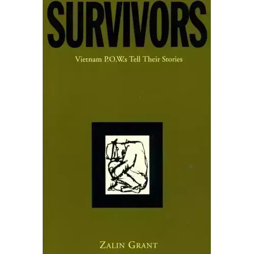 Survivors: Vietnam P.O.W.S Tell Their Stories - Paperback