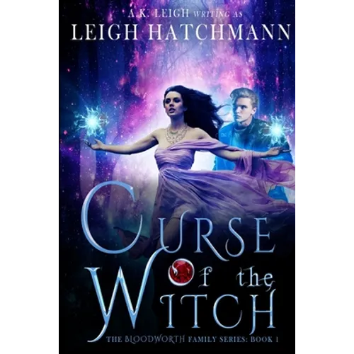 Curse of the Witch: Book 1 in the Bloodworth Family series - Paperback