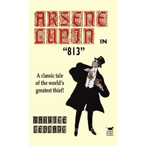 Arsene Lupin in 813 - Hardcover