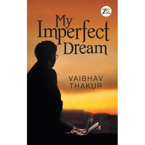 My Imperfect Dream - Paperback