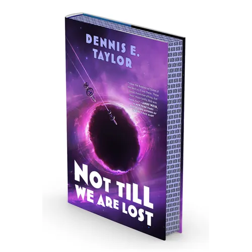 Not Till We Are Lost: Bobiverse: Book 5 - Hardcover