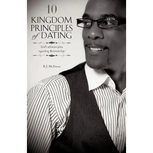 10 Kingdom Principles of Dating - Paperback