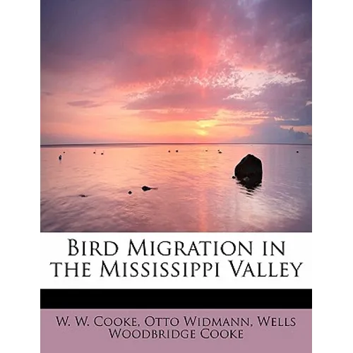 Bird Migration in the Mississippi Valley - Paperback