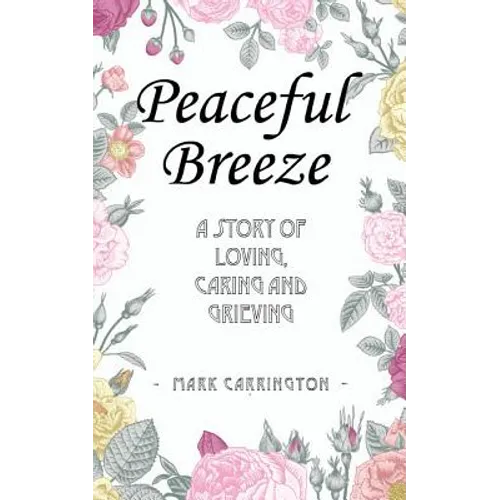 Peaceful Breeze - Paperback
