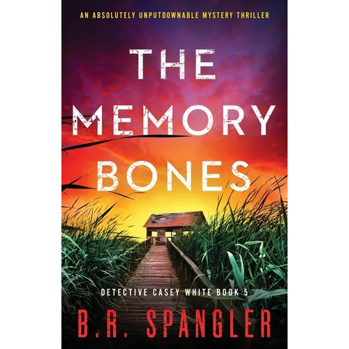 The Memory Bones: An absolutely unputdownable mystery thriller - Paperback