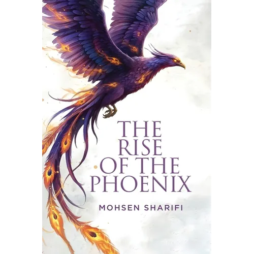 The Rise of the Phoenix - Paperback