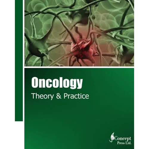 Oncology: Theory & Practice - Paperback