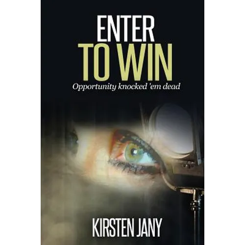 Enter to Win: Opportunity knocked 'em dead - Paperback