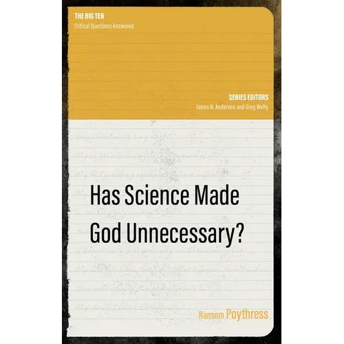 Has Science Made God Unnecessary? - Paperback