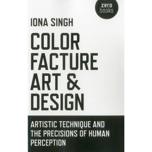 Color, Facture, Art and Design - Paperback