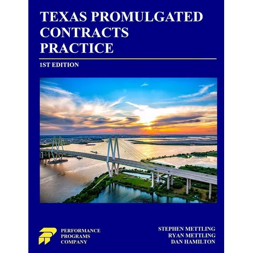 Texas Promulgated Contracts Practice - Paperback