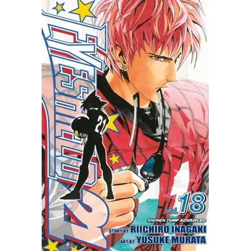 Eyeshield 21, Vol. 18: Sena Kobayakawa - Paperback