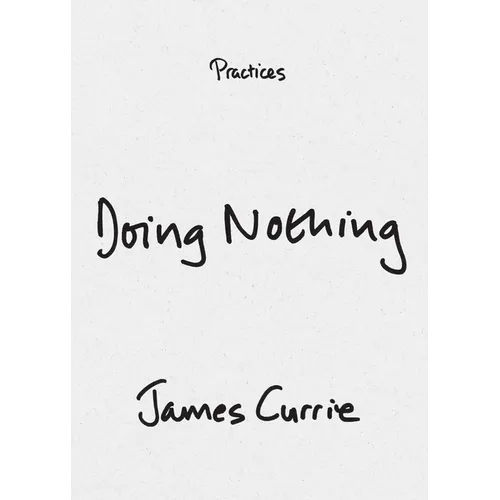 Doing Nothing - Paperback