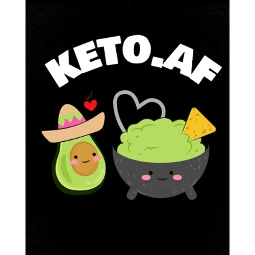 keto.af: Keto Valentines Day Gift - Plant Based Keto Cookbook - Blank Paperback Journaling Notebook To Write In Your Favorite Recipes, Tiny Habits, Al - Paperback