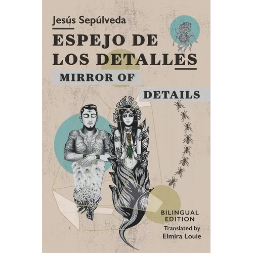Espejo de los detalles / Mirror of Details: Bilingual Edition - Paperback