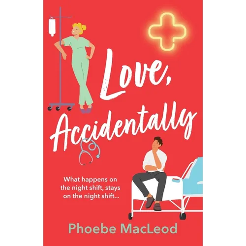Love, Accidentally - Paperback