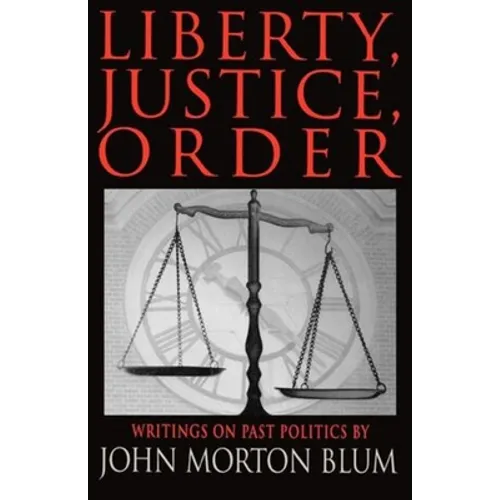 Liberty, Justice, Order - Paperback