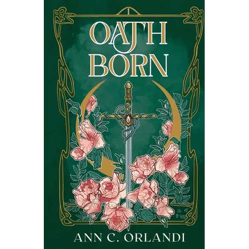 Oathborn: A Romantic Fantasy Adventure - Paperback