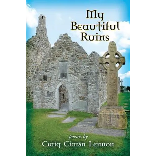 My Beautiful Ruins: Poems - Paperback