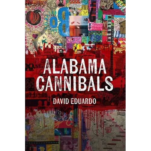 Alabama Cannibals - Paperback