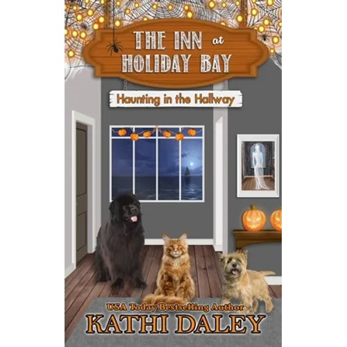 The Inn at Holiday Bay: Haunting in the Hallway - Paperback