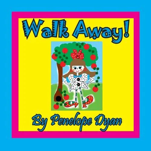 Walk Away! - Paperback