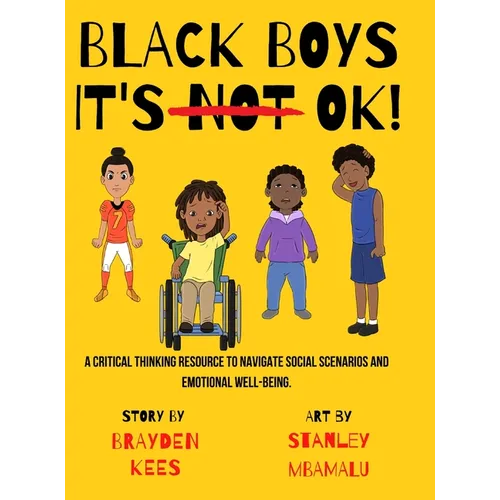 Black Boys it's NOT ok! - Hardcover