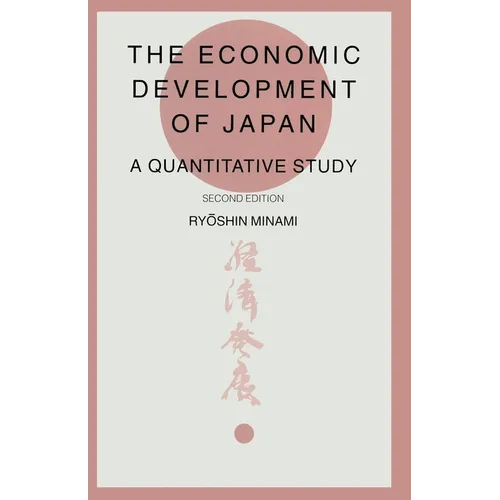 Economic Development of Japan: A Quantitative Survey - Paperback