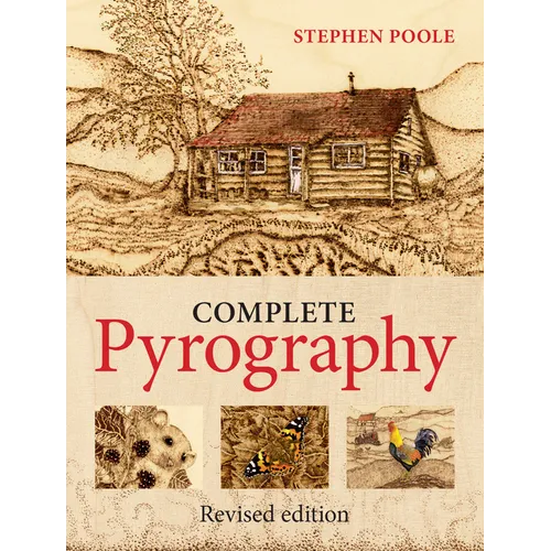 Complete Pyrography: Revised Edition - Paperback