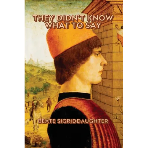 They Didn't Know What to Say - Paperback